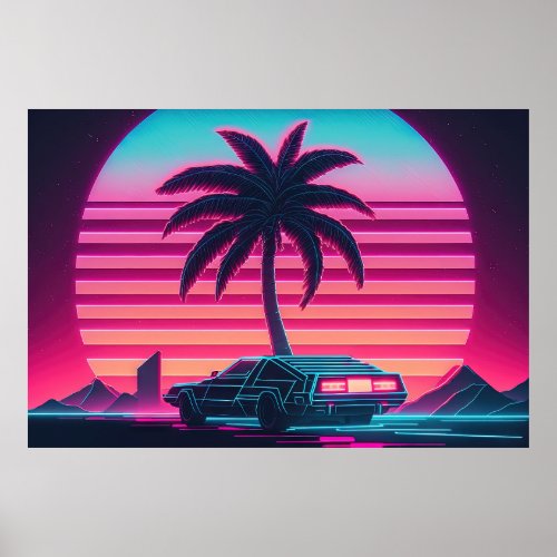 Synthwave Sunset Drive Racing Towards Tomorrow Poster