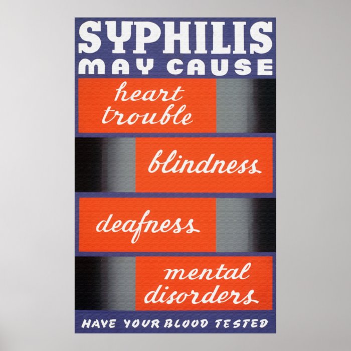 Syphilis May Cause Poster