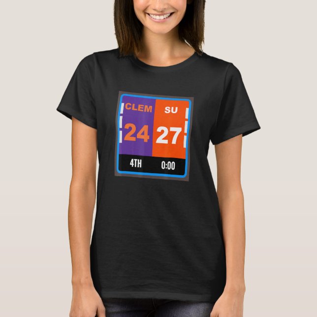 Syracuse Fan Scoreboard Football Clemson Sc T-Shirt (Front)
