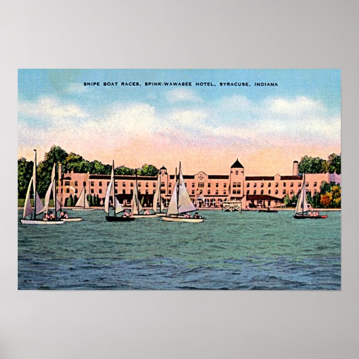 Syracuse, Indiana Spink Hotel on Lake Wawasee Poster