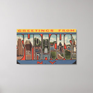 Syracuse, New York - Large Letter Scenes Canvas Print