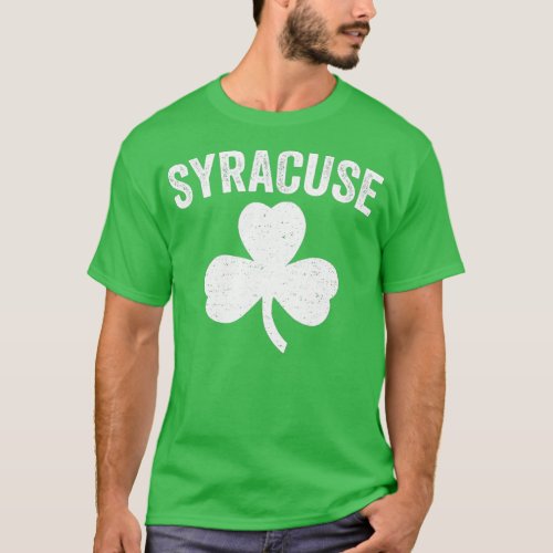 Syracuse St Patricks Day Parade Irish Shamrock T_Shirt