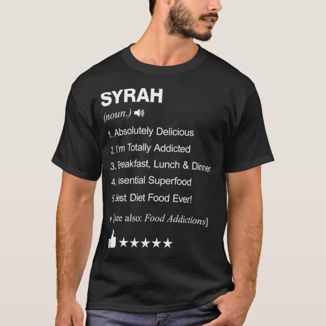 Syrah Definition Meaning cheese foodie  T-Shirt (Front)