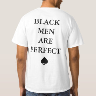 SYSBM Black Men Are Perfect T-Shirt