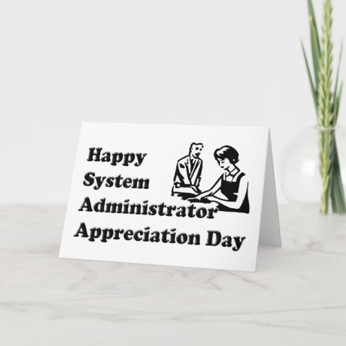 System Administrator Appreciation Day Card