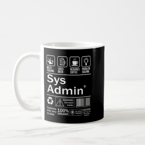 System Administrator Product Label  Unix Linux Cof Coffee Mug