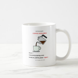 System Alert Coffee Required SQL Humor Mug