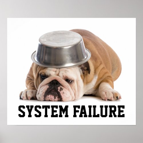 SYSTEM FAILURE Poster