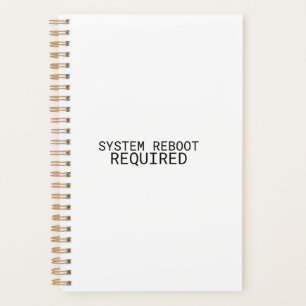 System Reboot Required 2026 Minimalist Daily Planner
