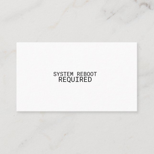 System Reboot Required Minimalist  Business Card (Front)