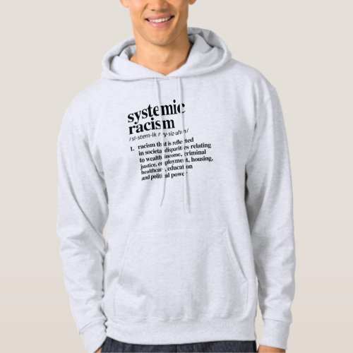 Systemic Racism Definition Hoodie