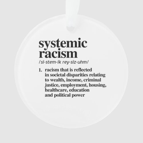 Systemic Racism Definition Ornament