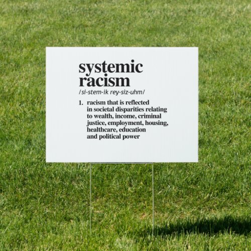 Systemic Racism Definition Sign