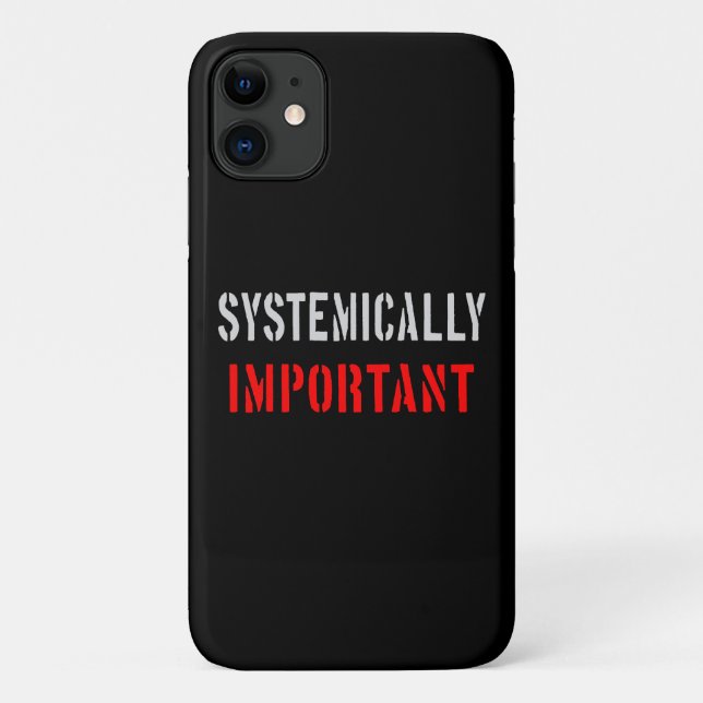 Systemically important Case-Mate iPhone case (Back)