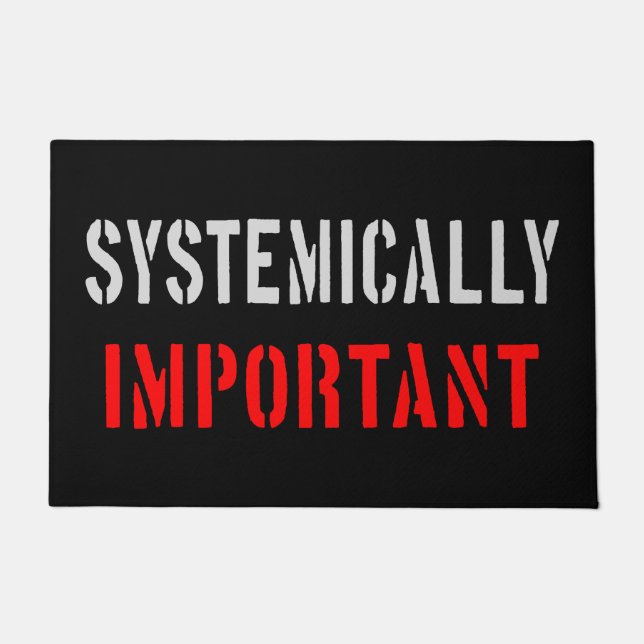 Systemically important doormat (Front)