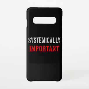 Systemically important samsung galaxy s10 case