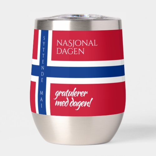 Syttende Mai May 17th Norwegian National Day Flag Thermal Wine Tumbler