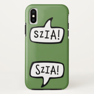 SZIA! Hungarian Language Greeting Speech Bubble iPhone XS Case