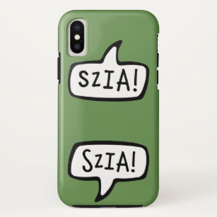 SZIA! Hungarian Language Greeting Speech Bubble iPhone XS Case