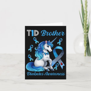 T1d Brother Diabetes Awareness Unicorn Support T1d Card