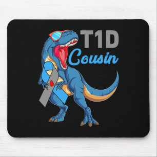 T1d Cousin Type 1 Diabetes Awareness Month Dinosau Mouse Pad