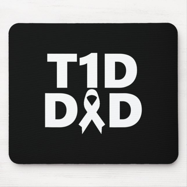 T1d Dad Diabetes Awareness  Mouse Pad (Front)