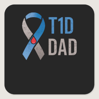 T1d Dad Type 1 Diabetes Awareness Diabetic Square Sticker