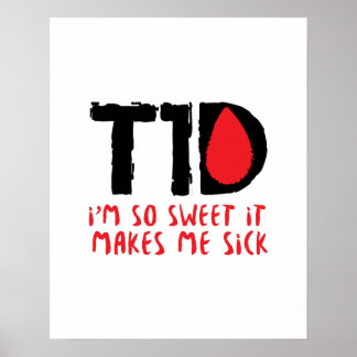T1D Diabetic Diabetes Gift Poster