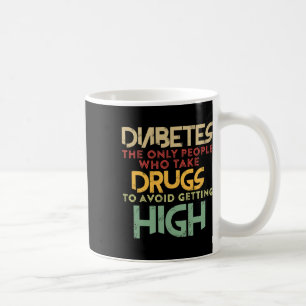T1d Diabetic Type 1 Diabetes Awareness Men Women K Coffee Mug