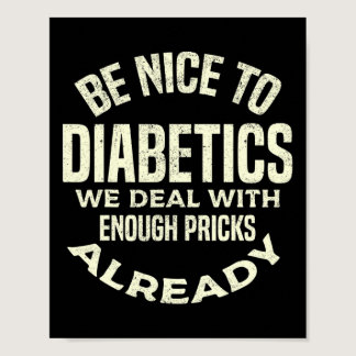 T1D Diabetic Type 1 Diabetes Awareness Men Women K Poster