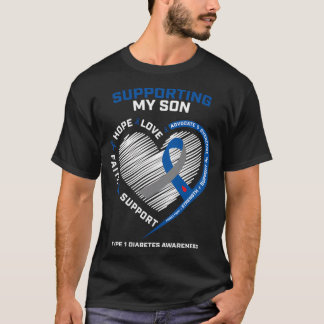 T1D Mom Dad Type One Diabetic Son Type 1 Diabetes T-Shirt