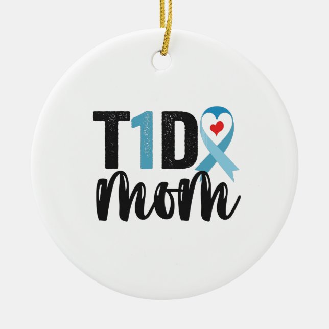 T1D Mom Diabetes Awareness Ribbon Family Gift Ceramic Ornament (Front)