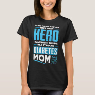 T1d Mom Diabetic Type 1 Diabetes Awareness T-Shirt
