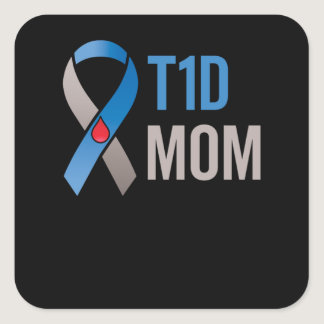 T1d Mom  Mother With Type 1 Diabetes Awareness Square Sticker