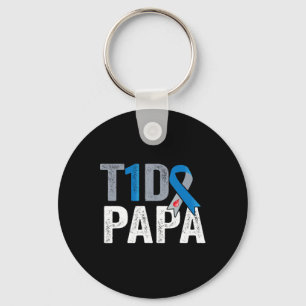 T1D papa his fight is my fight Type 1 Diabetes Awa Keychain