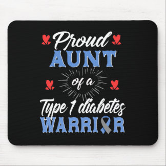 T1D Proud Aunt Diabetes Awareness Type 1 Insulin P Mouse Pad