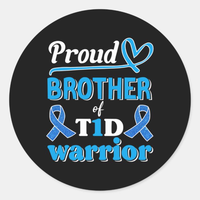 T1d Proud Brother Diabetes Awareness Blue Ribbon  Classic Round Sticker (Front)