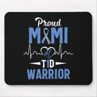 T1D Proud Mimi Diabetes Awareness Type 1 Insulin P Mouse Pad
