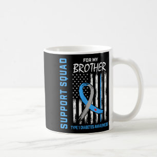 T1d Shirt Type 1 Diabetes Shirt Brother Support Sq Coffee Mug