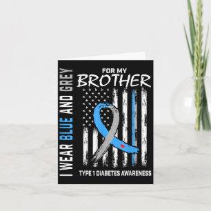 T1d Shirt Type 1 Diabetes Shirt Brother Type One D Card
