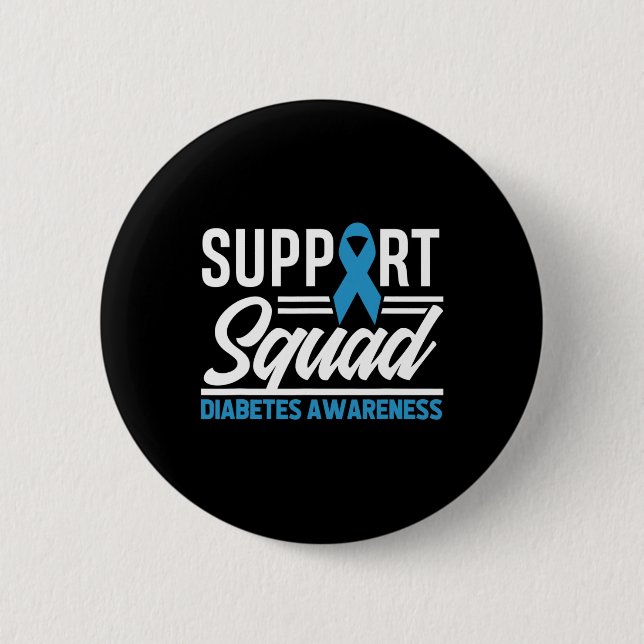 T1D T2D Warrior Support Squad Diabetes Awareness  Button (Front)