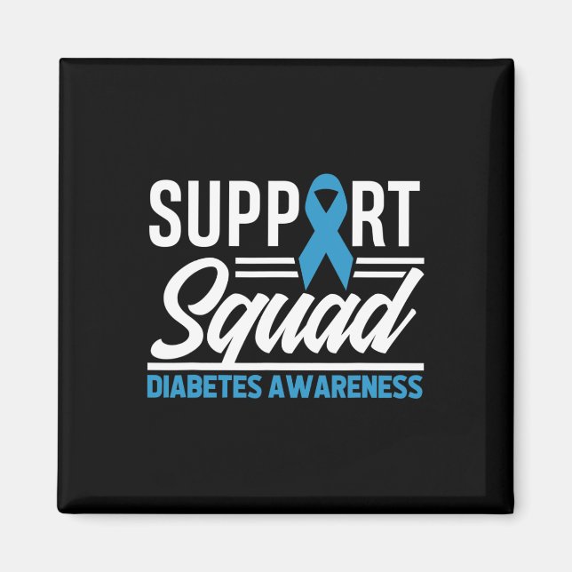 T1D T2D Warrior Support Squad Diabetes Awareness  Magnet (Front)