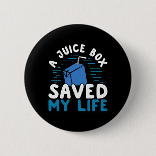 T1D Type 1 Diabetes Awareness Juice Box Saved My L Button