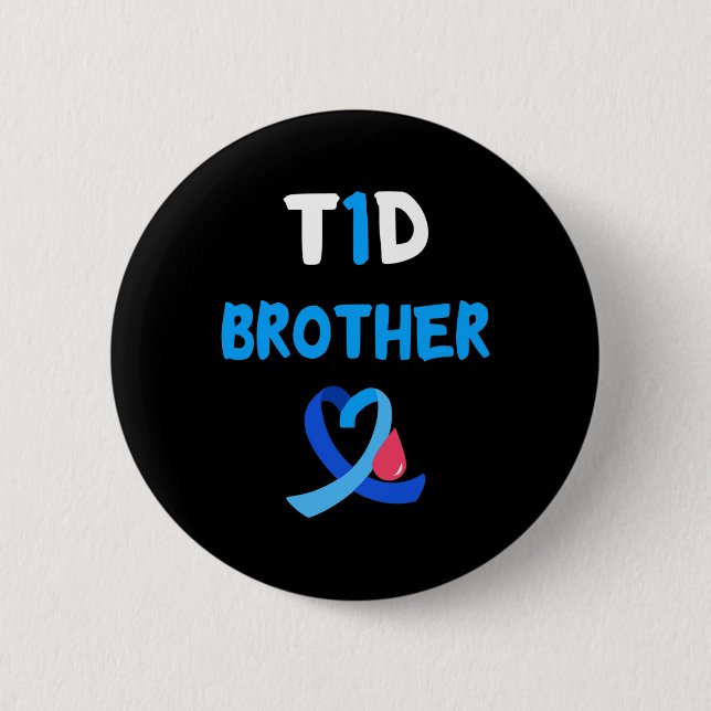 T1D Warrior Brother Diabetes Awareness Squad Suppo Button (Front)