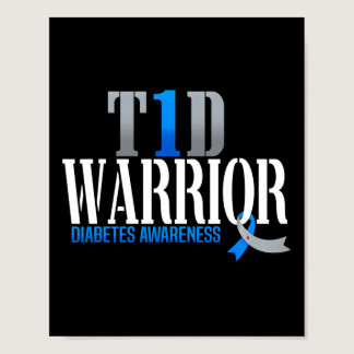 T1D Warrior Diabetes Awareness Type 1 Diabetic War Poster