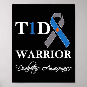 T1D Warrior Type 1 Diabetes Awareness Blue Ribbon Poster