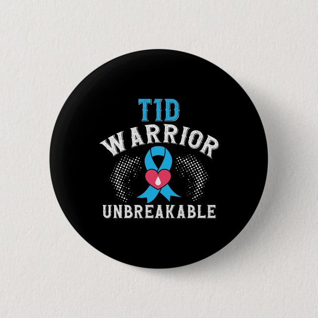 T1d Warrior Unbreakable Diabetes Awareness Month B Button (Front)
