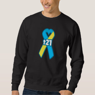 T21 Trisomy 21 Down Syndrome Awareness Awareness H Sweatshirt