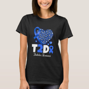 T2D Diabetic Dad Mom Heart Type 2 Diabetes Awarene T-Shirt
