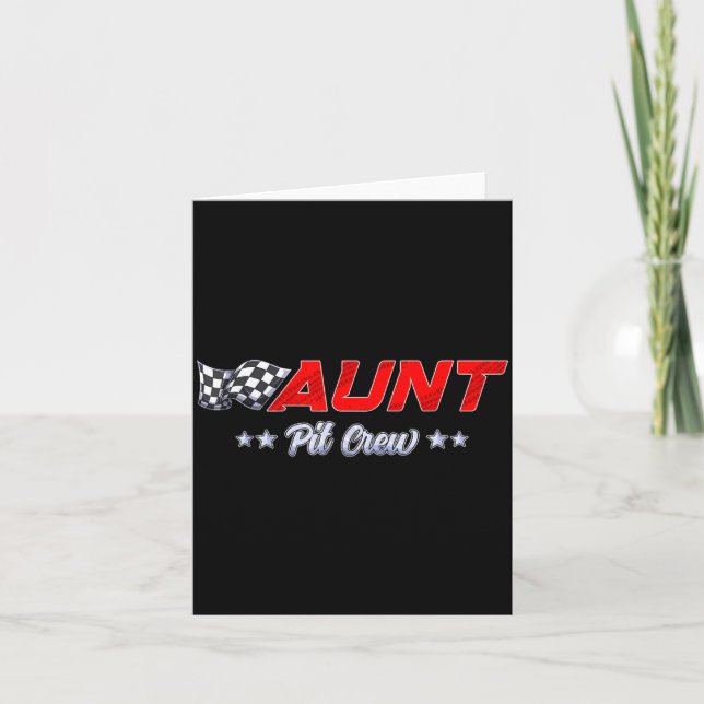 T Crew Aunt Race Car Family Matching Racing Birthd Card (Front)
